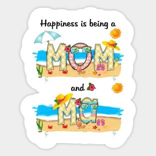 Happiness Is Being A Mom And Ma Summer Beach Happy Mother's Sticker